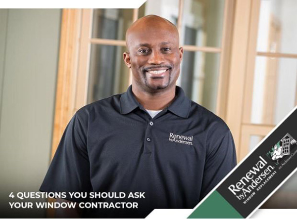 4 Questions You Should Ask Your Window Contractor